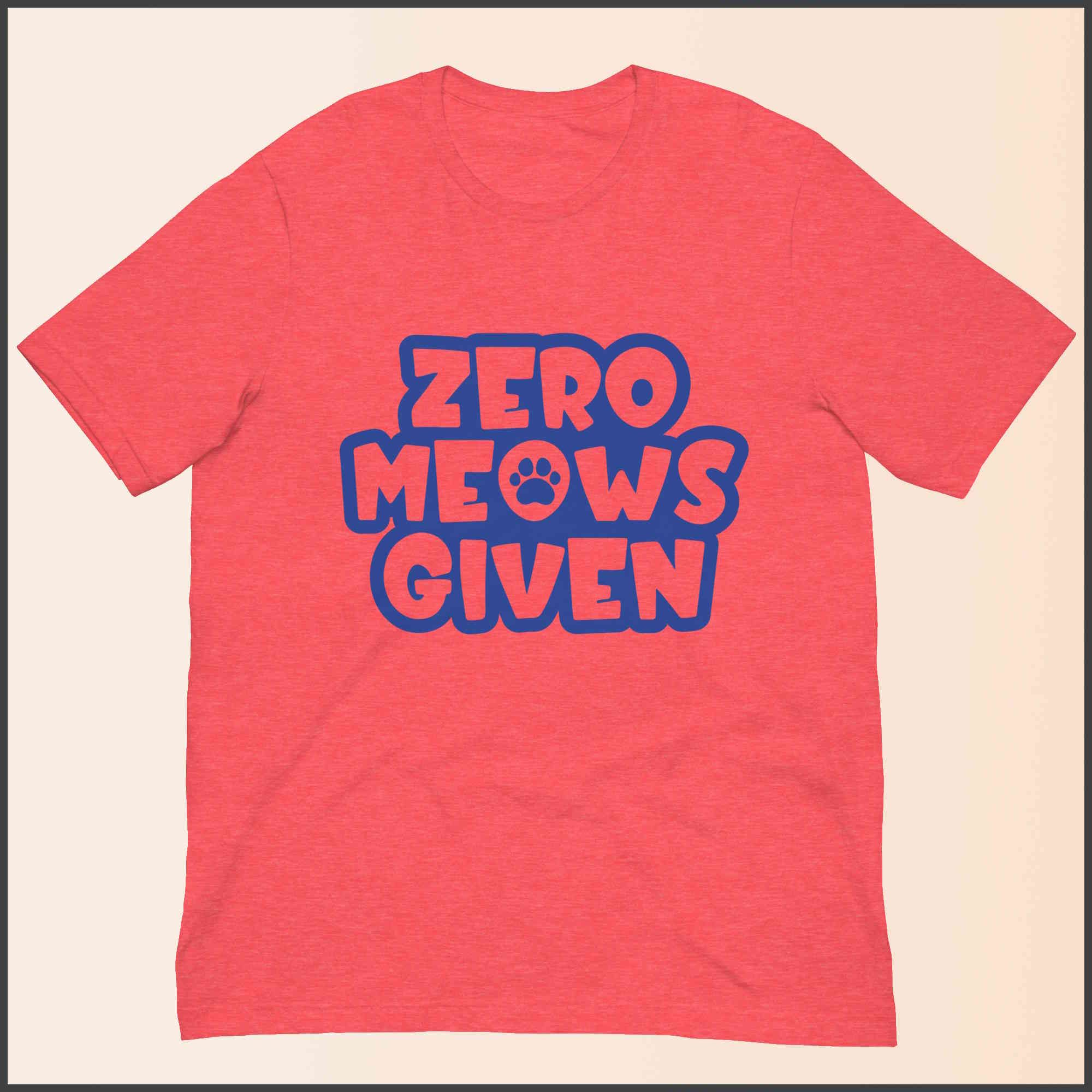 Zero Meows Given Unisex T-shirt