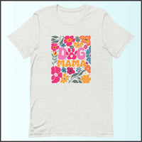 Dog Mama Unisex T-shirt
