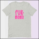 Fur Mama Unisex T-shirt