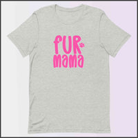Fur Mama Unisex T-shirt