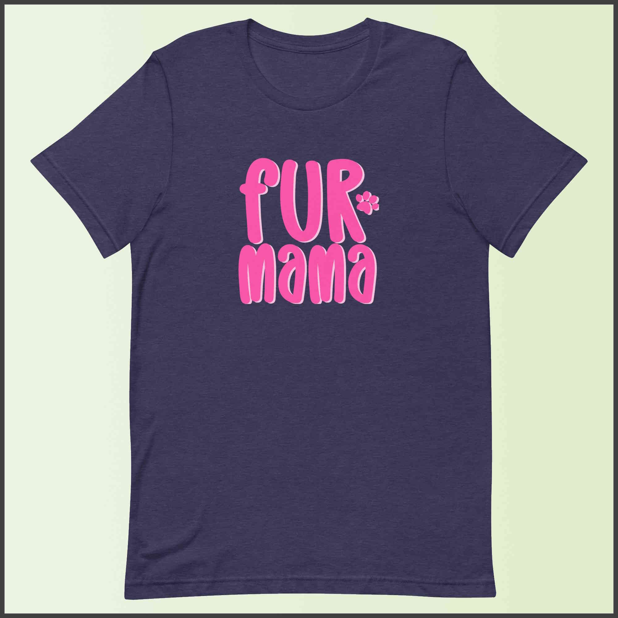 Fur Mama Unisex T-shirt
