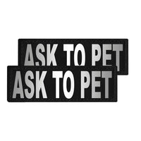 Two black patches with white text 'ASK TO PET' on a white background