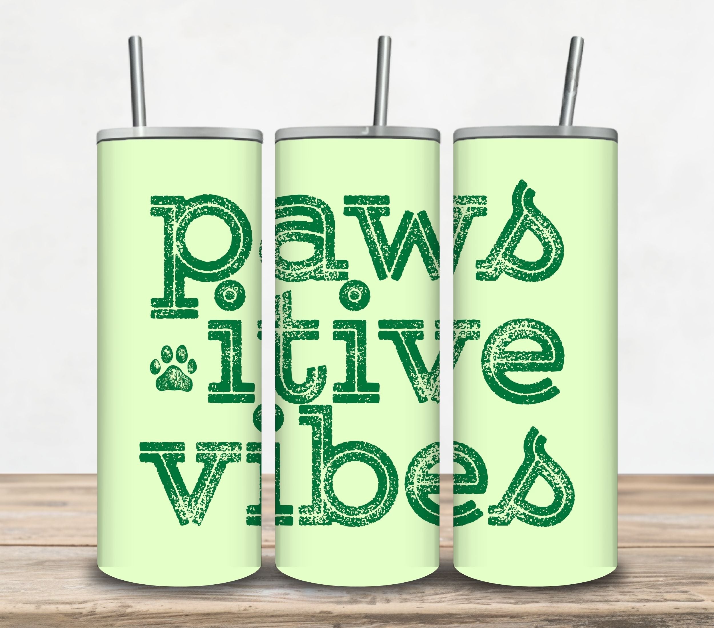 Pawsitive Vibes Tumbler