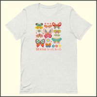 Be Kind to All Kinds Unisex T-shirt