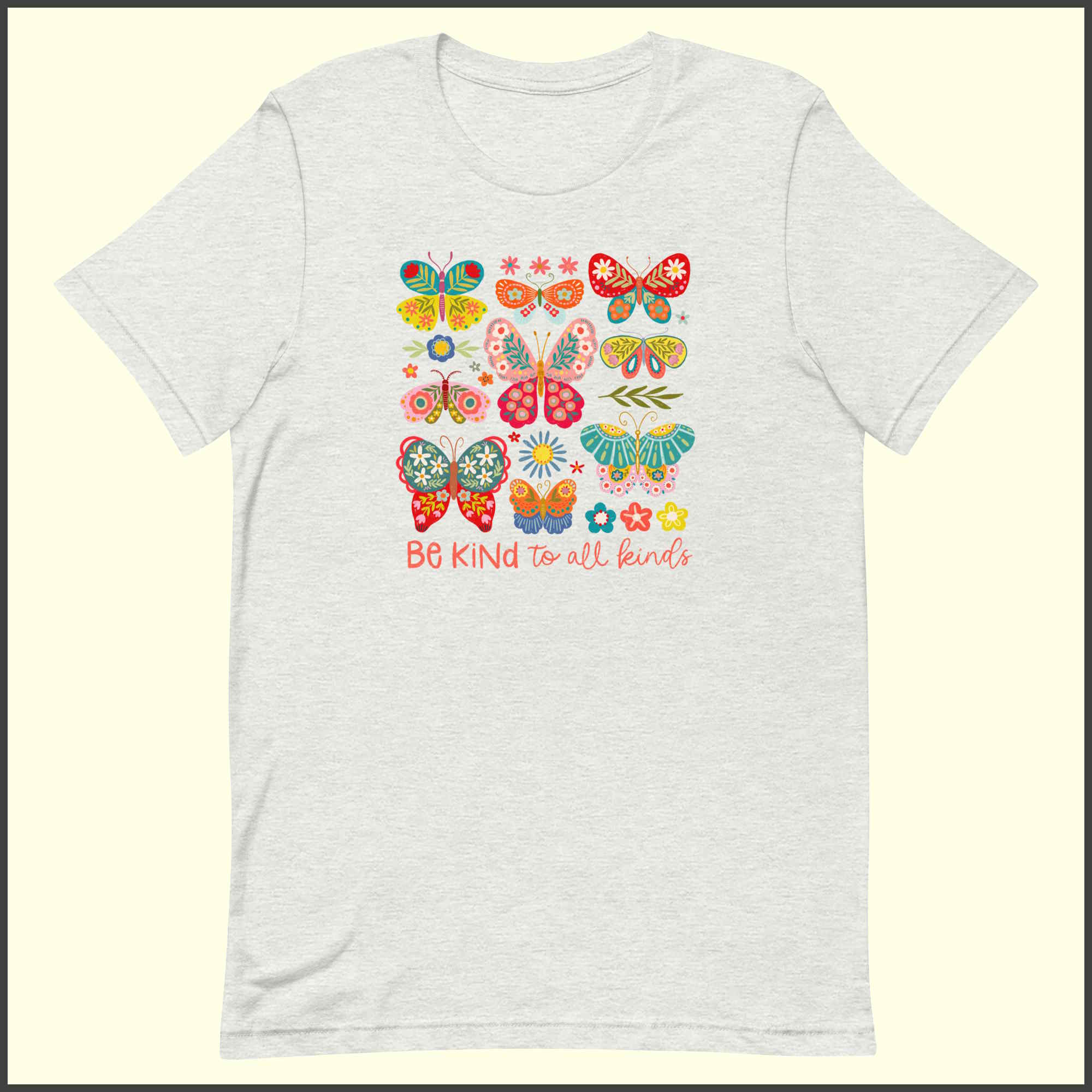 Be Kind to All Kinds Unisex T-shirt