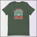 Be the Person Your Dog Thinks You Are Unisex T-shirt