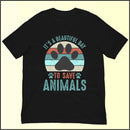 It's a Beautiful Day to Save Animals Unisex T-shirt