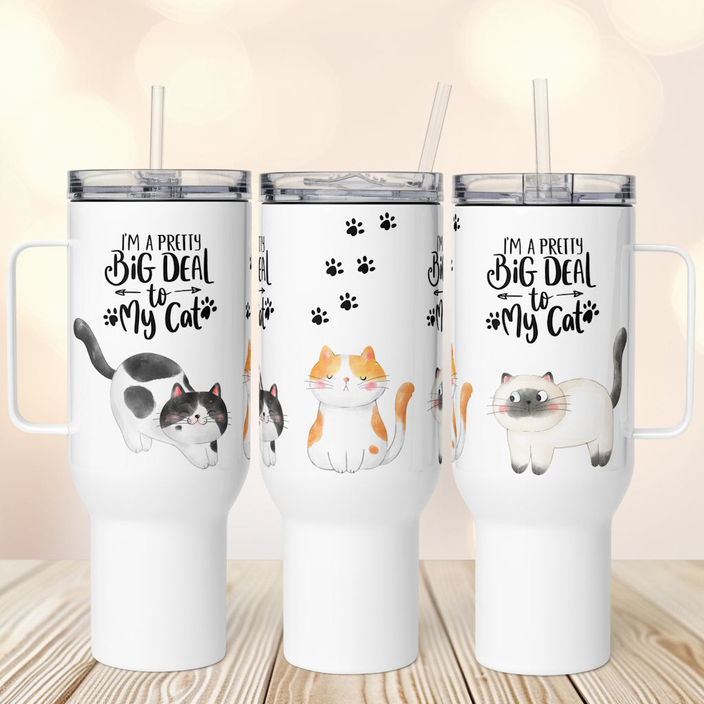 I'm a Pretty Big Deal to My Cat Travel Mug