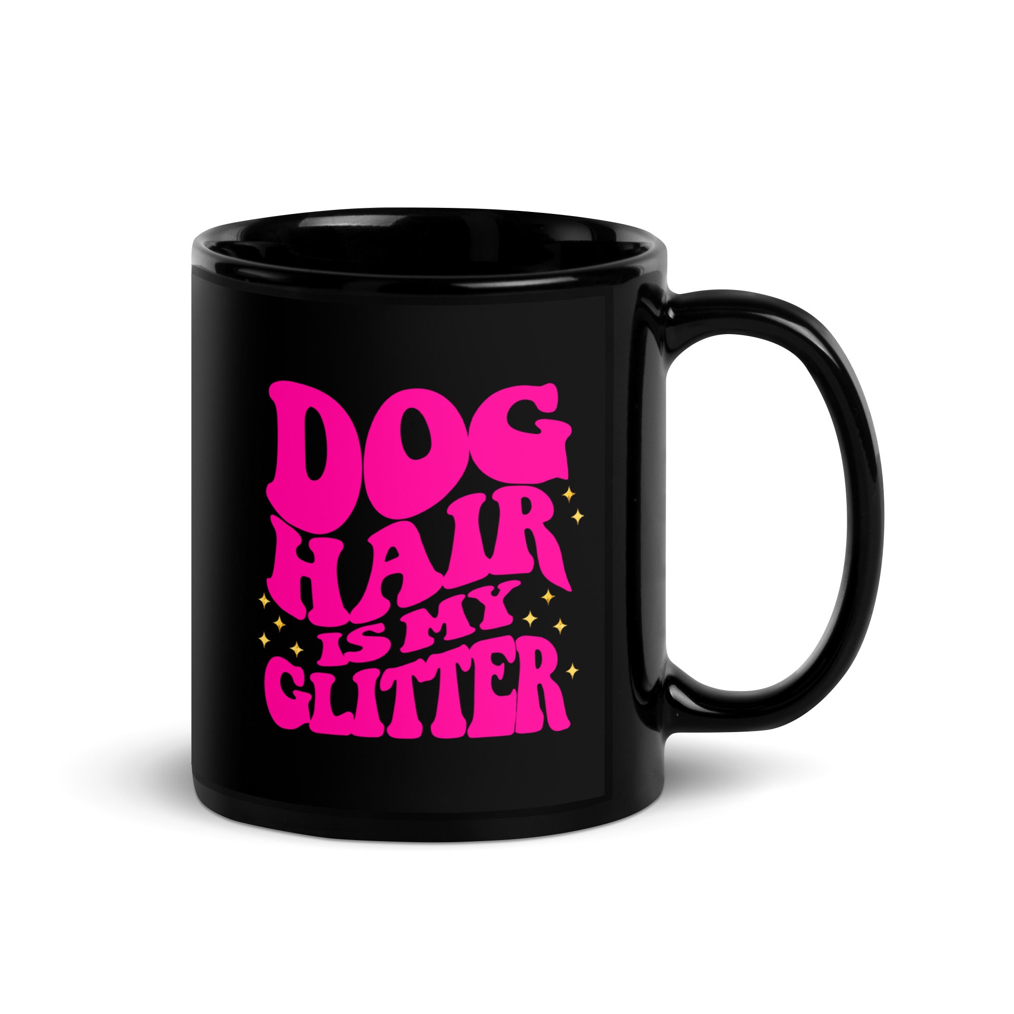 Dog Hair is My Glitter Mug
