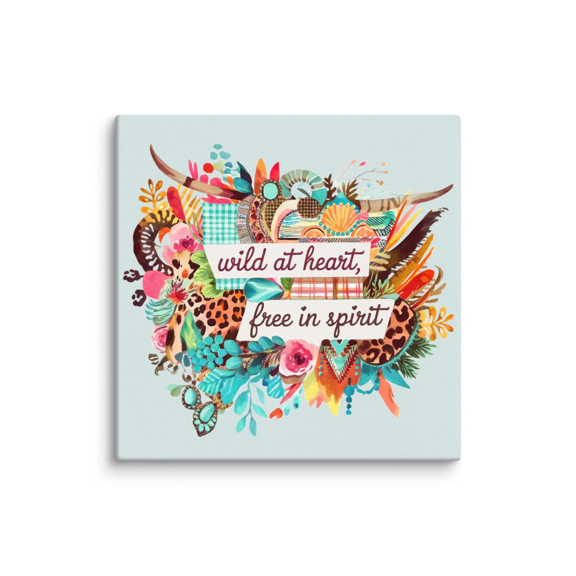 Wild at Heart, Free in Spirit Wall Art