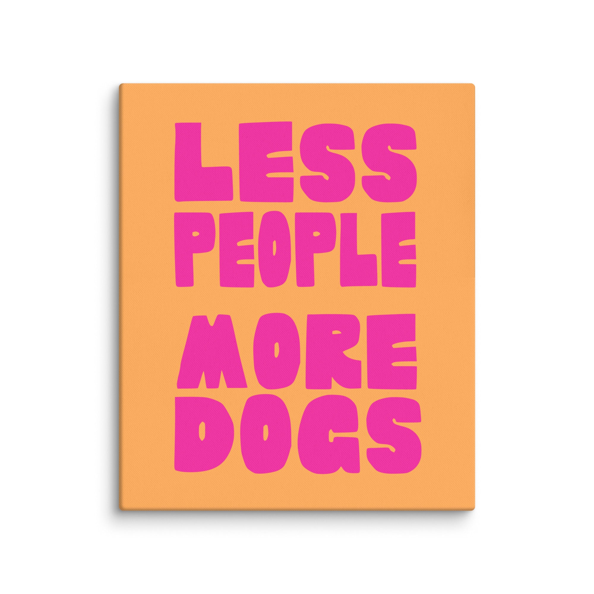 Less People, More Dogs Wall Art