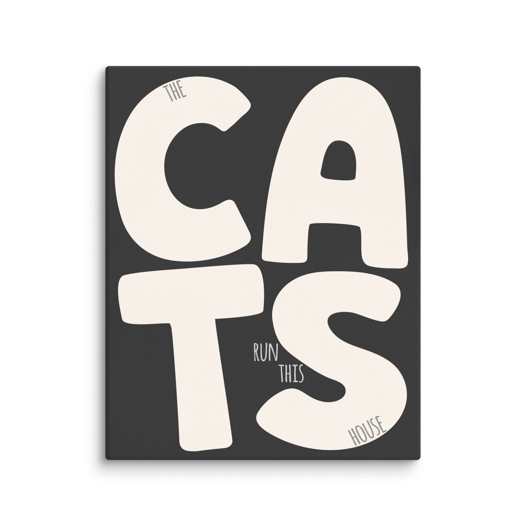 The Cats Run This House Wall Art