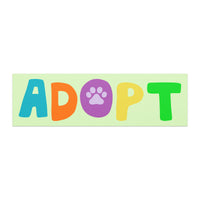 Car Magnet with word Adopt in teal, purple, mustard, orange, green with a dog paw print, 5x5 inches square