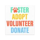 Foster Adopt Volunteer Donate Car Magnet in green, gold, orange, blue, square shape 5x5 inches