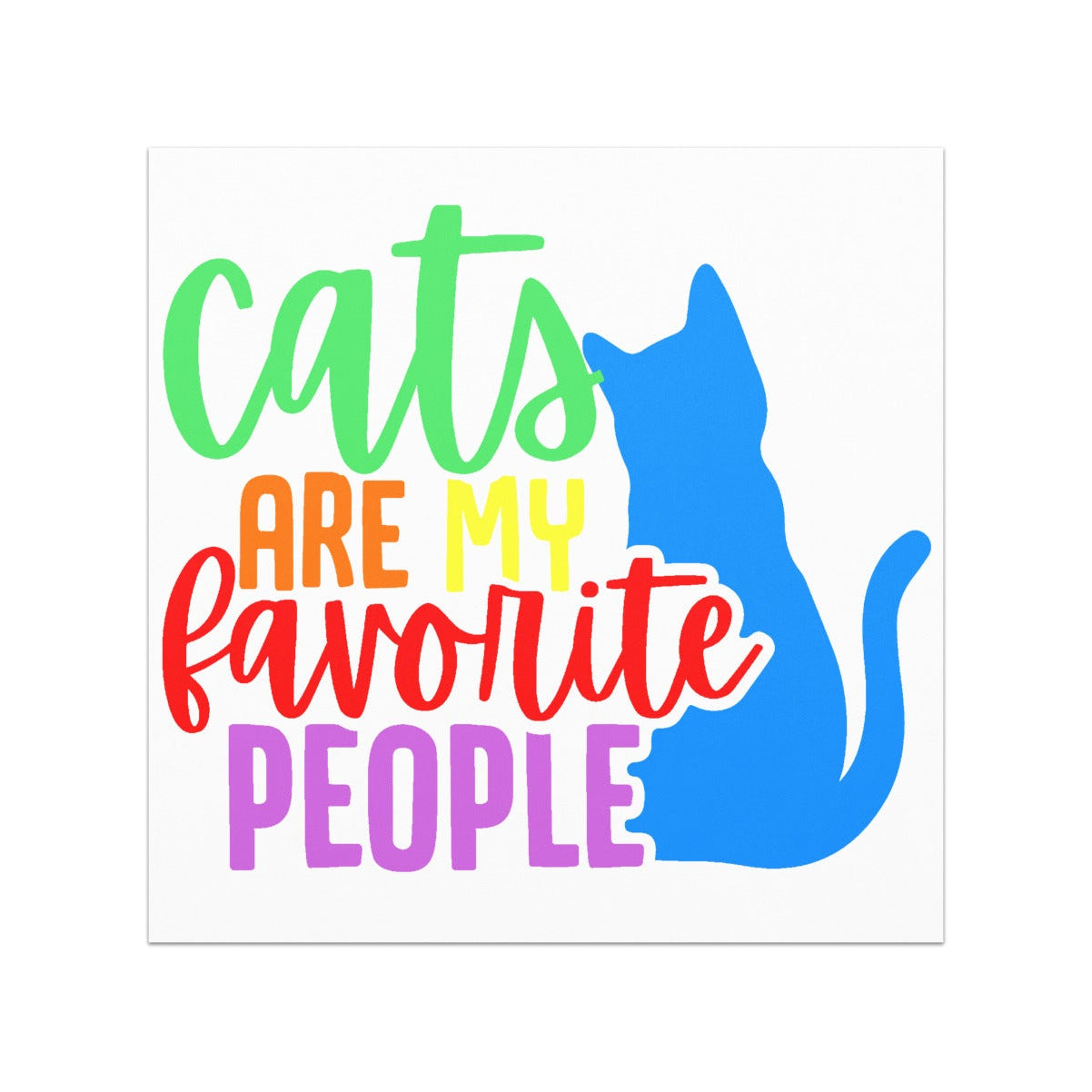 Cats are my Favorite People Car Magnet