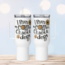 I Run On Coffee, Chaos and Dogs Travel Mug