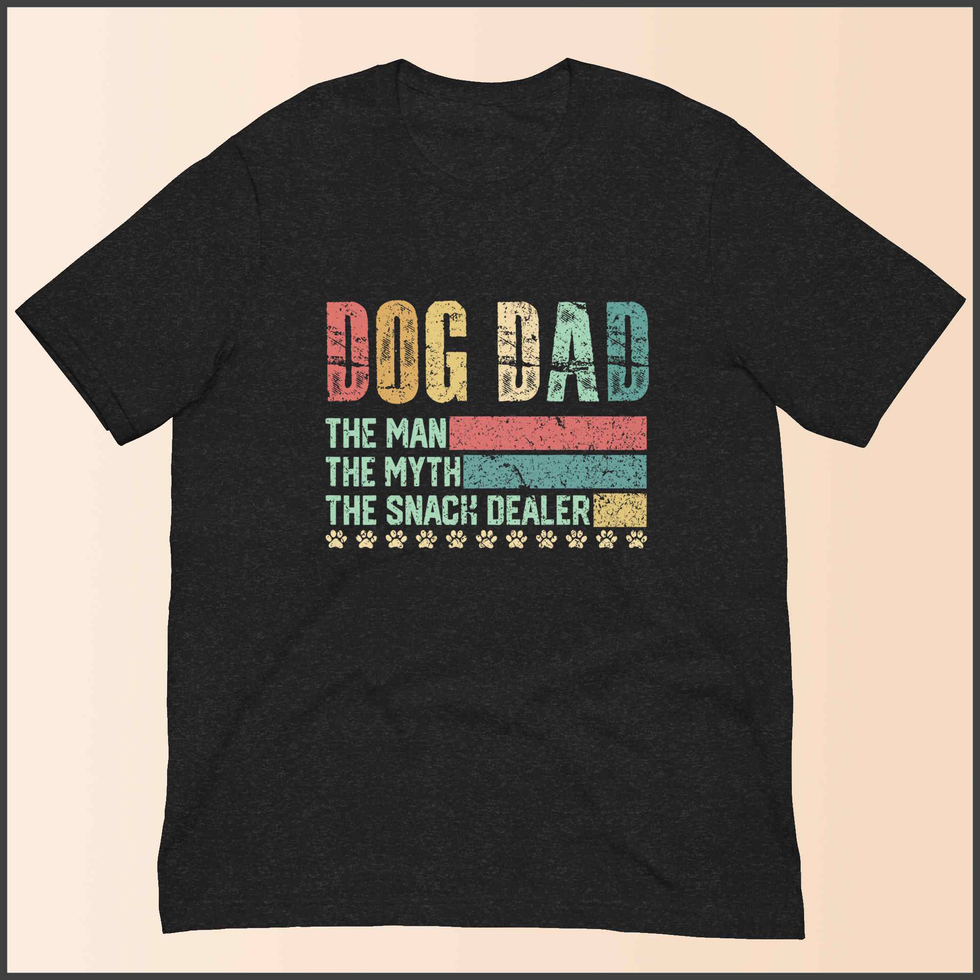 Dog Dad, The Man, The Myth, The Snack Dealer Unisex T-shirt