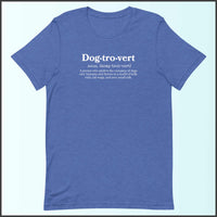 Dogtrovert Unisex T-shirt