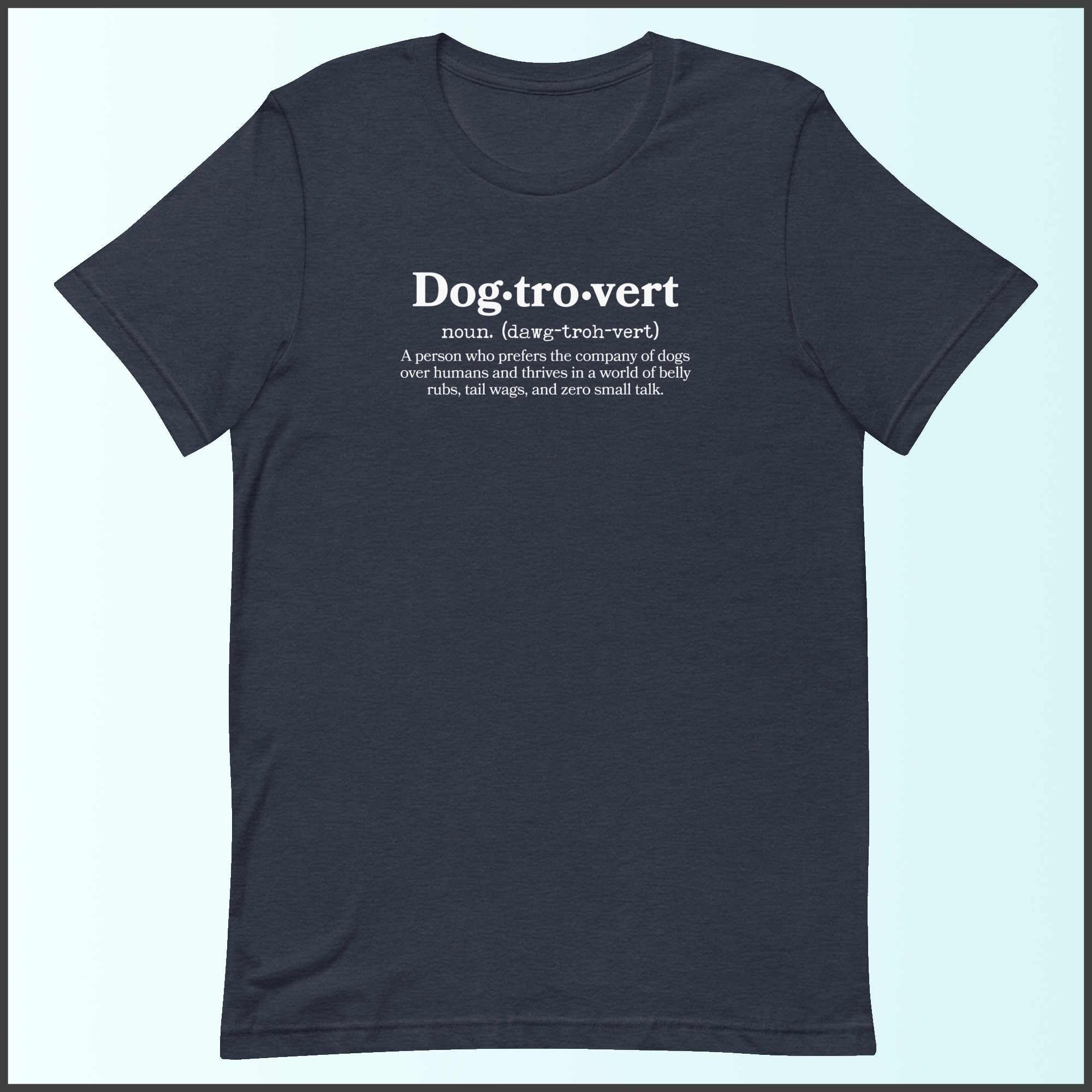 Dogtrovert Unisex T-shirt