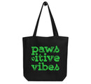 Pawsitive Vibes Eco-friendly Tote Bag