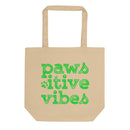 Pawsitive Vibes Eco-friendly Tote Bag