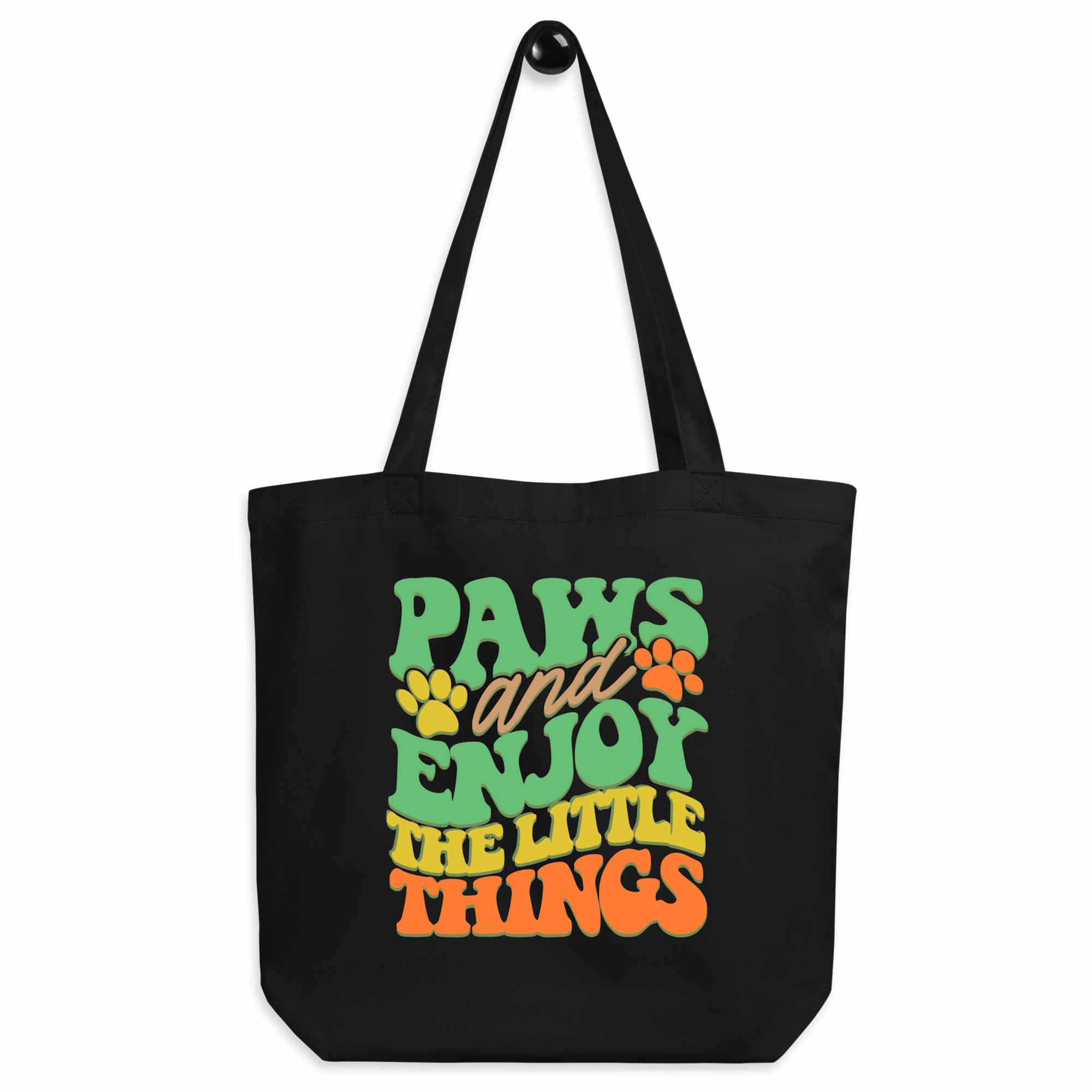Paws & Enjoy the Little Things Eco-friendly Tote Bag
