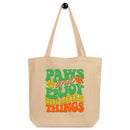 Paws & Enjoy the Little Things Eco-friendly Tote Bag