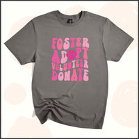 Foster, Adopt, Volunteer, Donate Unisex Youth T-shirt