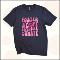Foster, Adopt, Volunteer, Donate Unisex Youth T-shirt