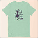 Just a Girl who Loves Dogs Unisex T-shirt