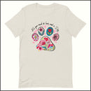 All You Need is Love and a Dog Unisex T-shirt