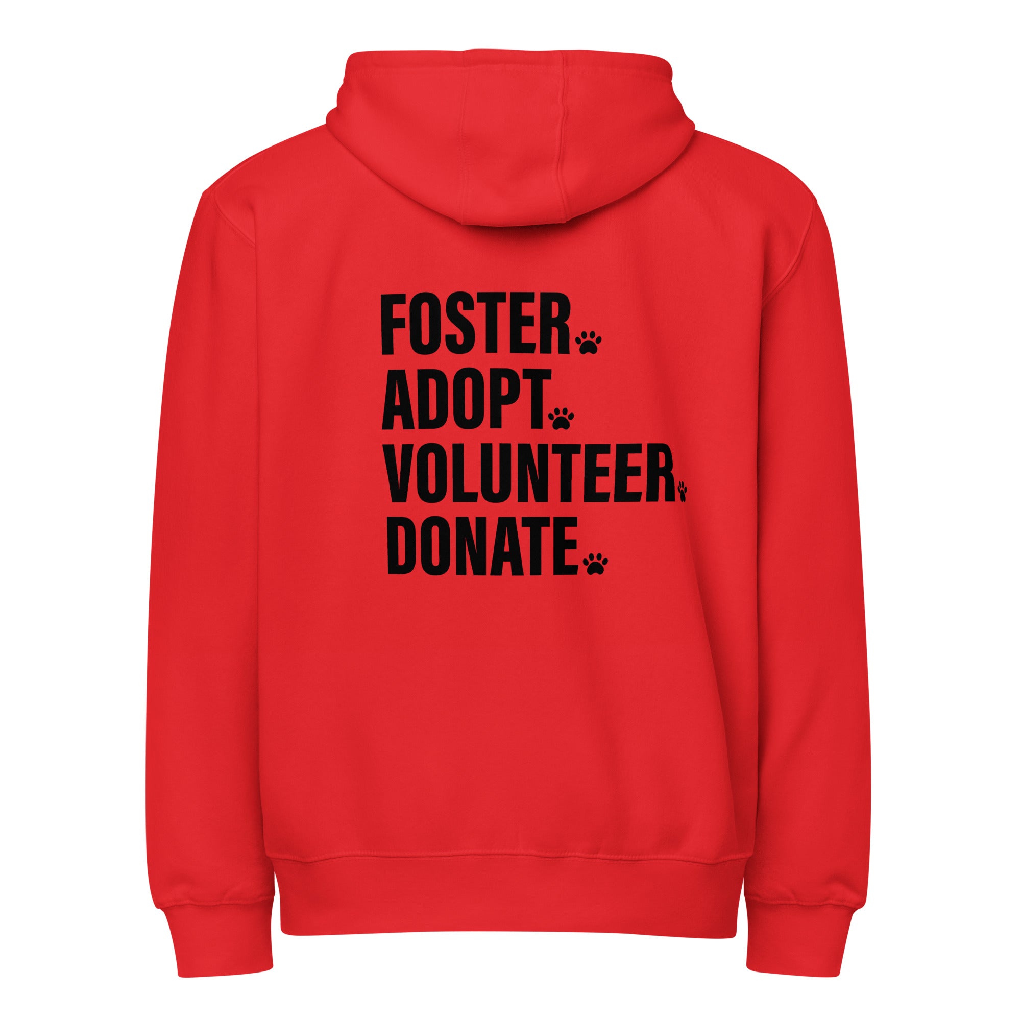 Foster Adopt Volunteer Donate Zip-up Unisex Hoodie