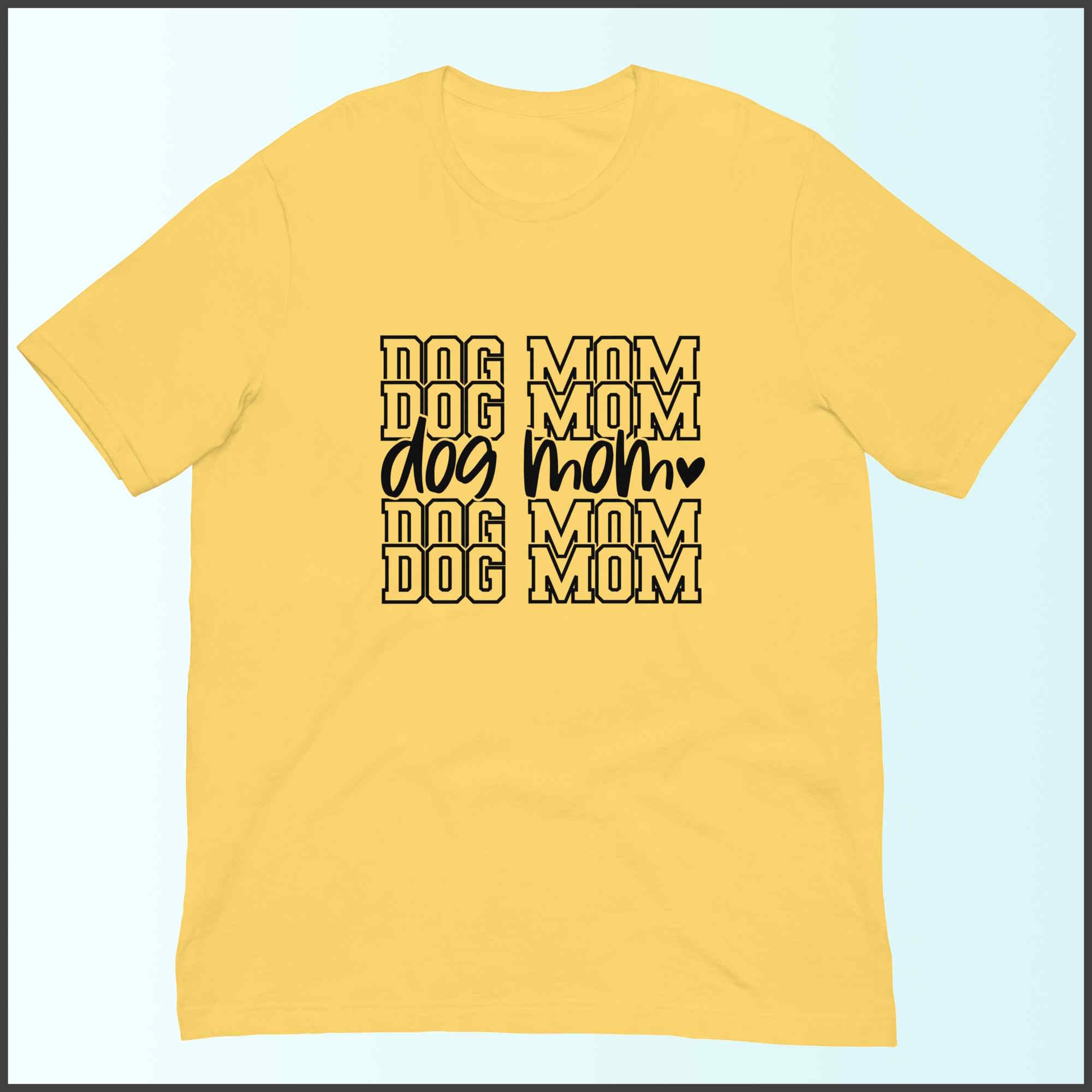 Dog Mom Unisex T-shirt