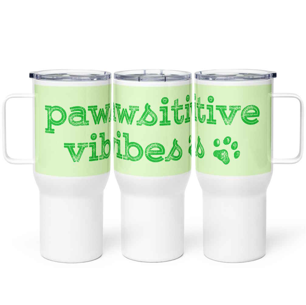 Pawsitive Vibes Travel Mug