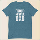 Proud Rescue Dad Unisex T-shirt