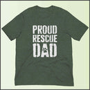 Proud Rescue Dad Unisex T-shirt