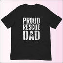 Proud Rescue Dad Unisex T-shirt