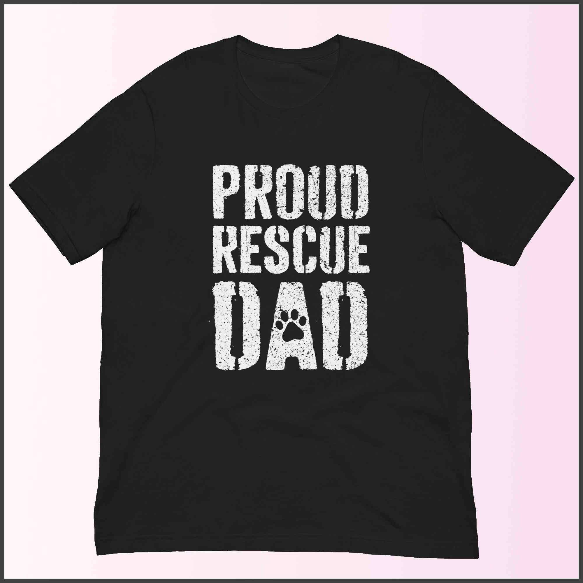 Proud Rescue Dad Unisex T-shirt