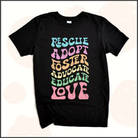 Rescue Adopt Foster Advocate Educate Love Unisex Youth T-shirt