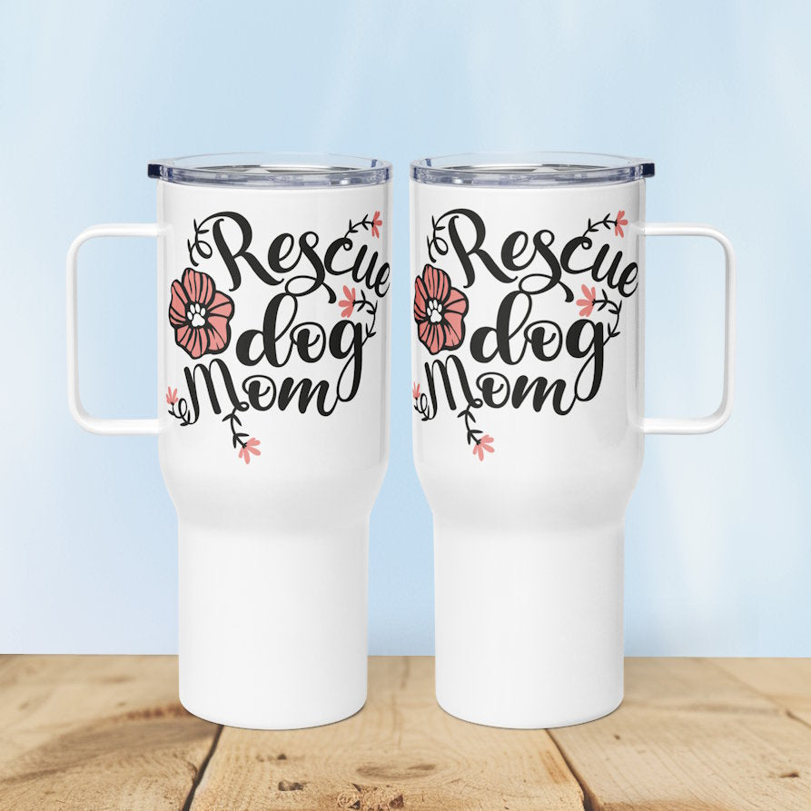 Rescue Dog Mom Travel Mug