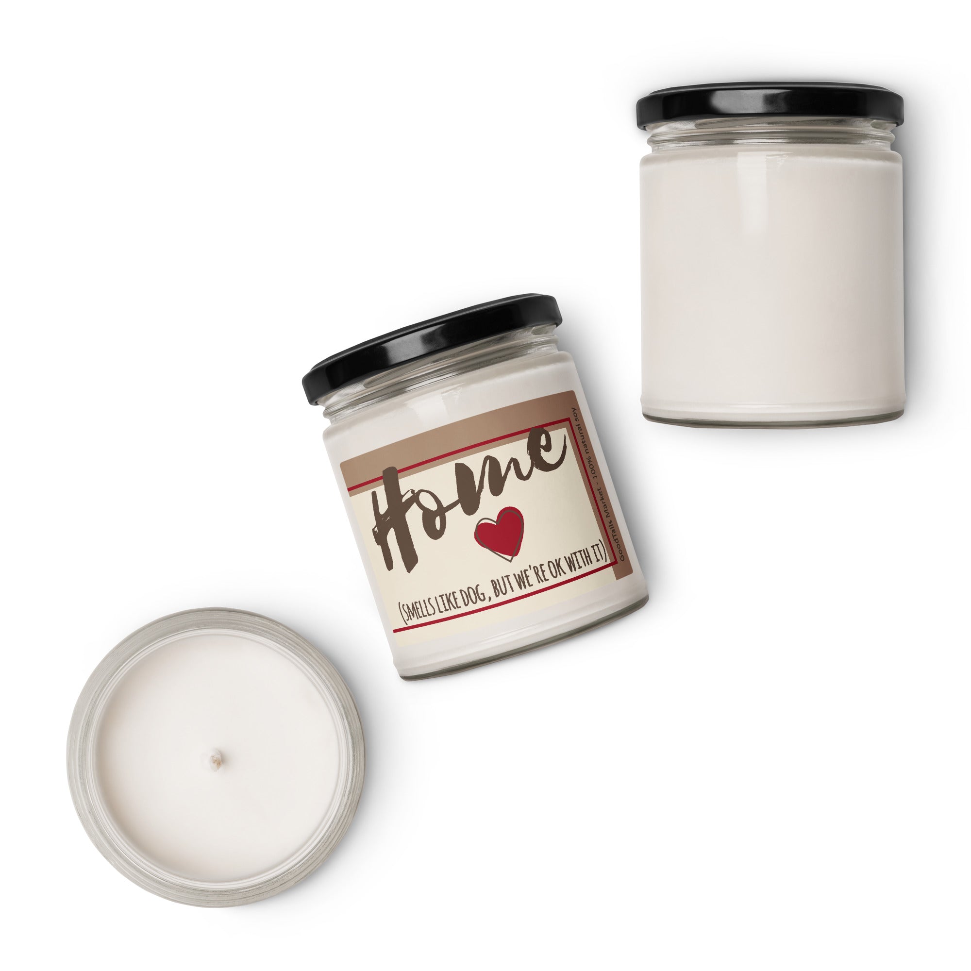 Home - Smells Like Dog, But We're OK with It Candle