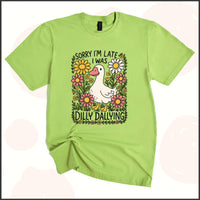 Sorry I'm Late, I was Dilly-Dallying Unisex Youth T-shirt