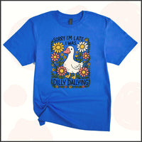 Sorry I'm Late, I was Dilly-Dallying Unisex Youth T-shirt