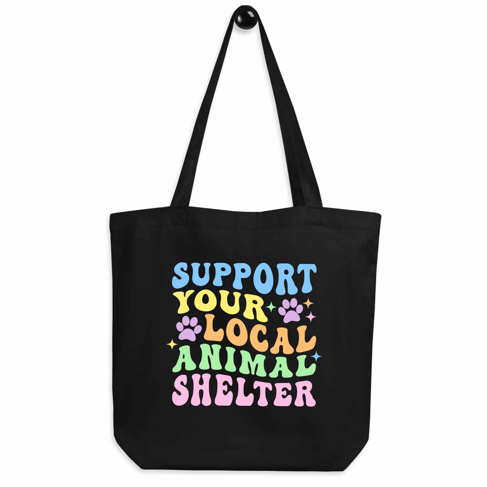 Support Your Local Animal Shelter Eco-friendly Tote Bag