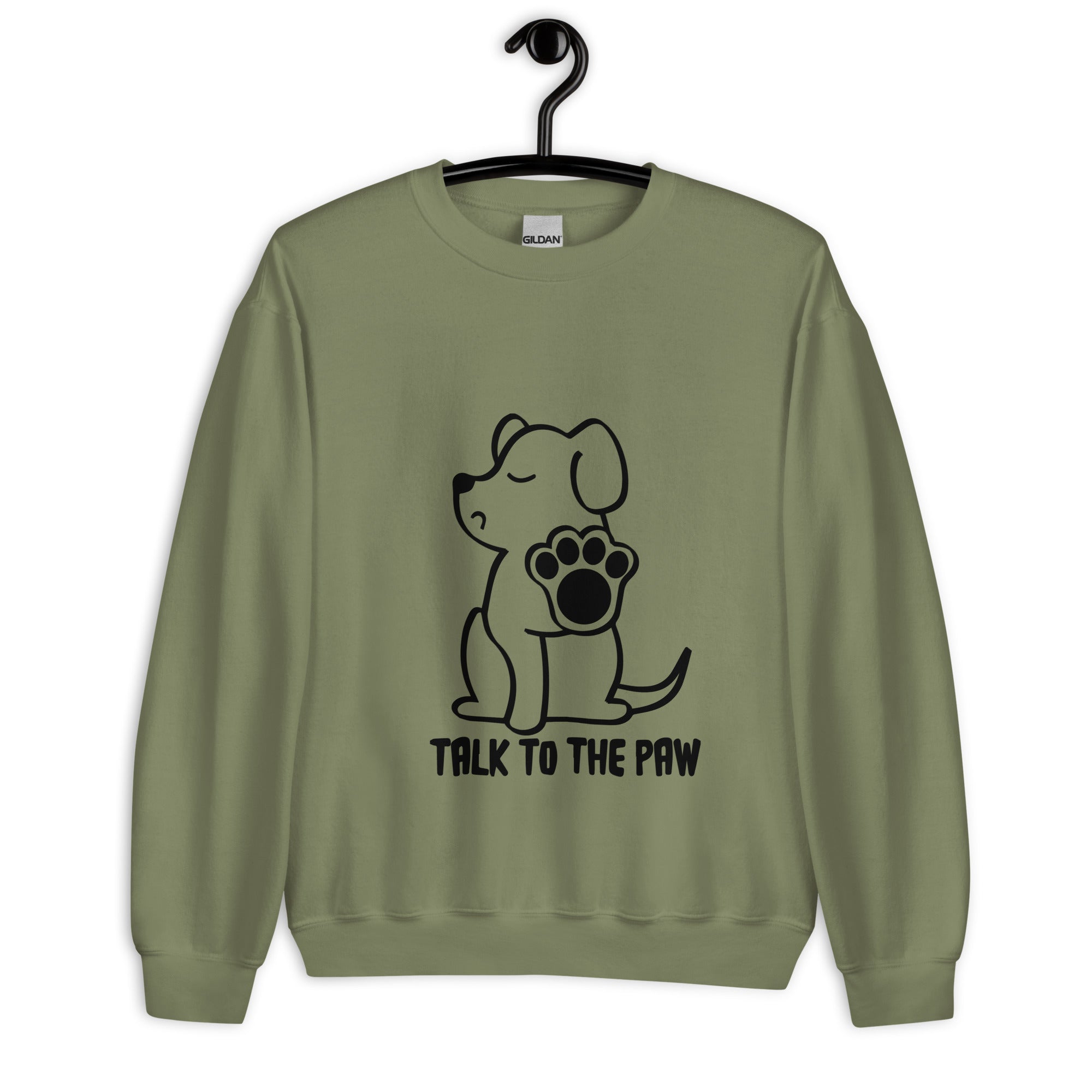 Talk to the Paw Unisex Sweatshirt