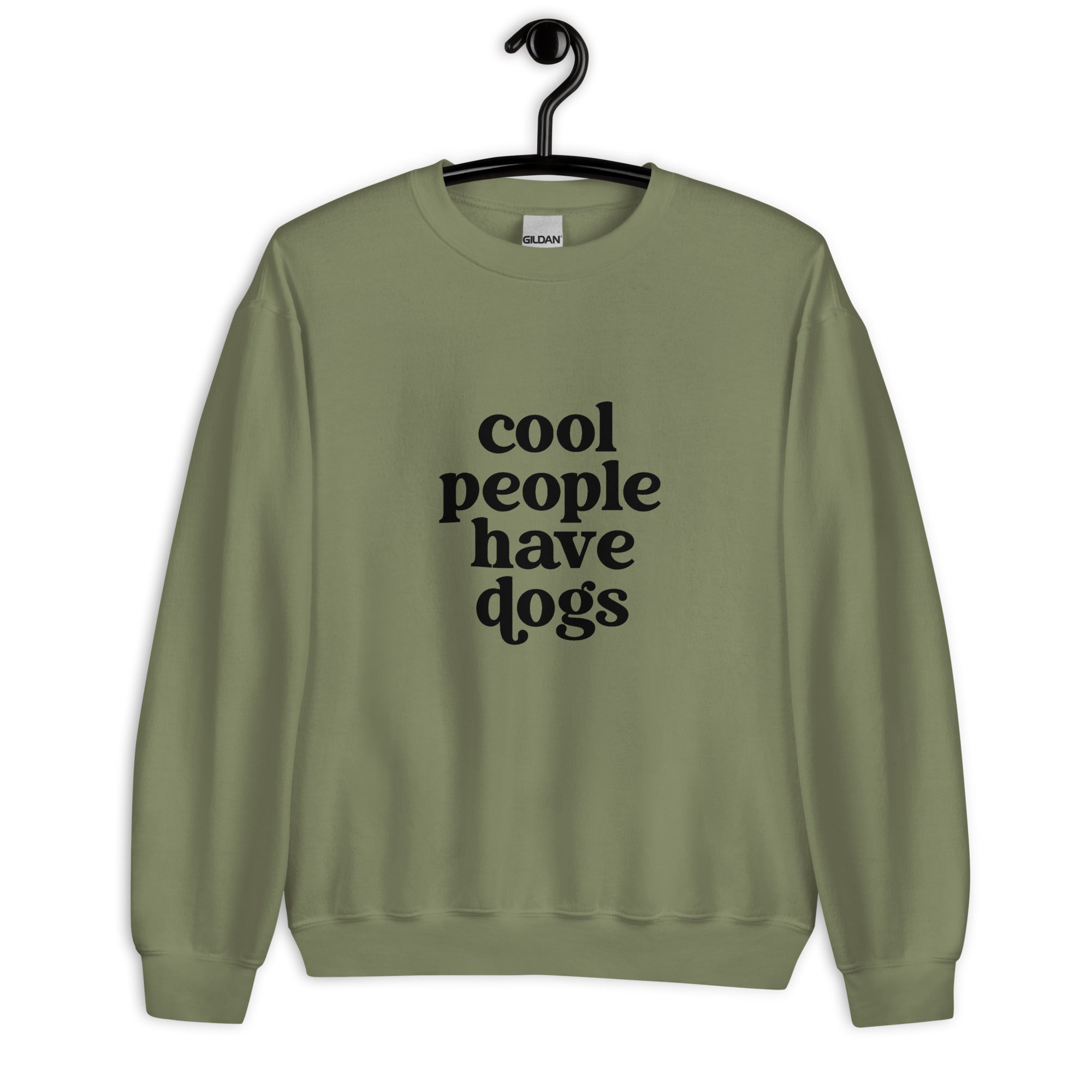 Cool People have Dogs Unisex Sweatshirt