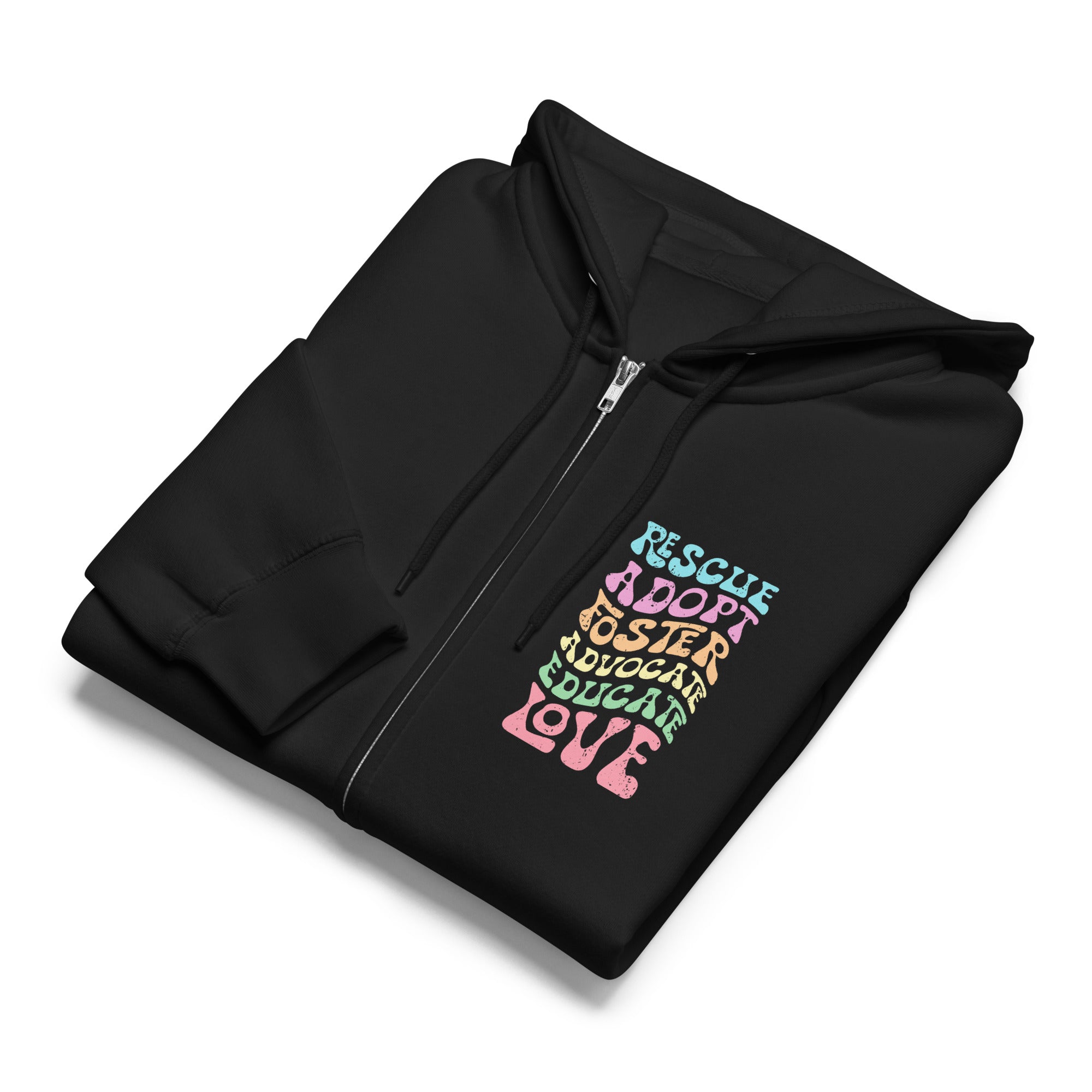 Rescue adopt educate advocate love black zip up hoodie sweatshirt for women men cotton recycled polyester