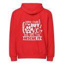 You can’t buy love but you can rescue it red zip up hoodie sweatshirt for women men cotton recycled polyester