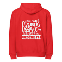 You can’t buy love but you can rescue it red zip up hoodie sweatshirt for women men cotton recycled polyester