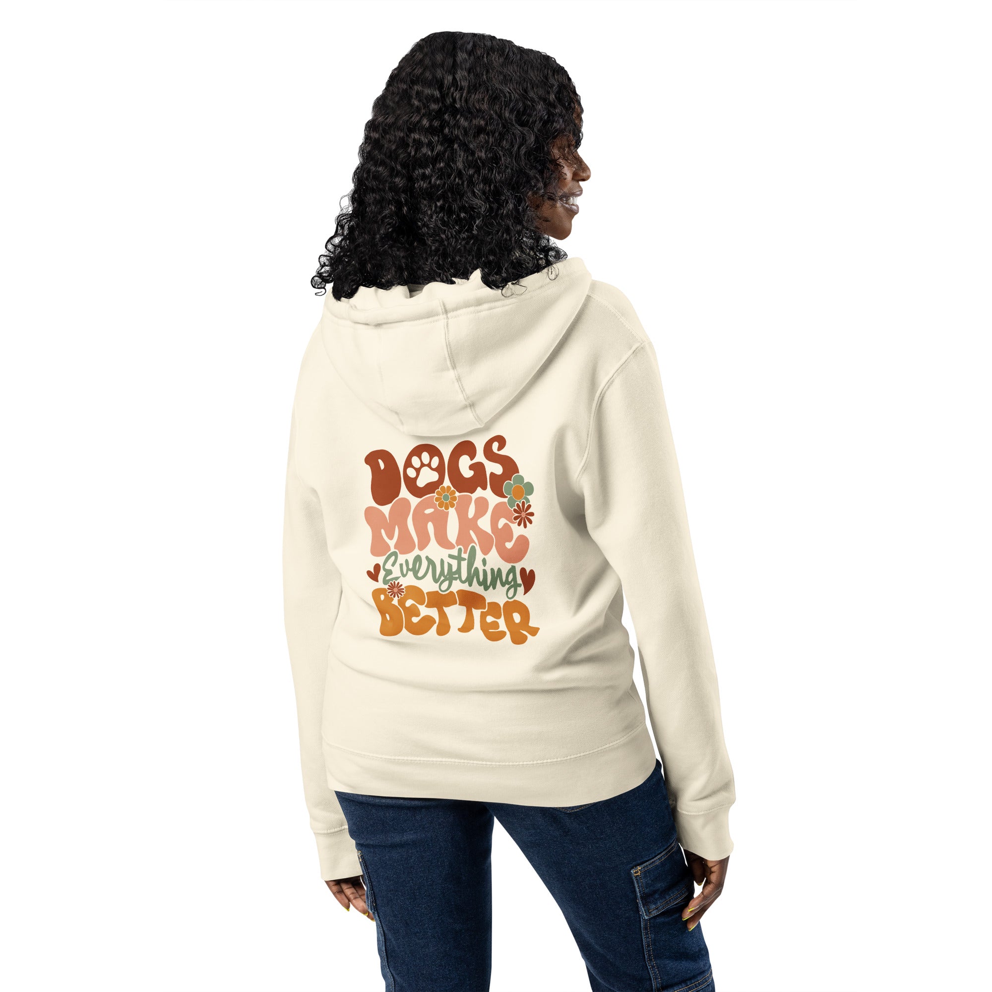 dogs make everything better natural Zip up hoodie sweatshirt for women men cotton recycled polyester
